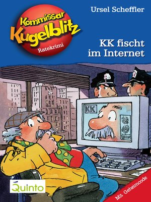 cover image of Kommissar Kugelblitz 17. KK fischt im Internet